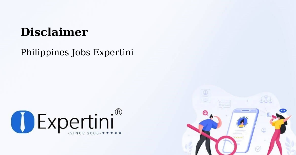Disclaimer – Kasibu - Philippines Jobs Expertini