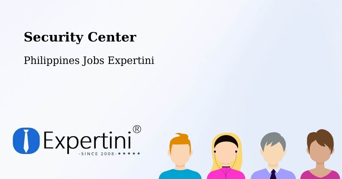 Security & Compliance – Kasibu - Philippines Jobs Expertini